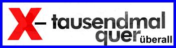 X-tausendmal quer